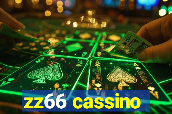 zz66 cassino